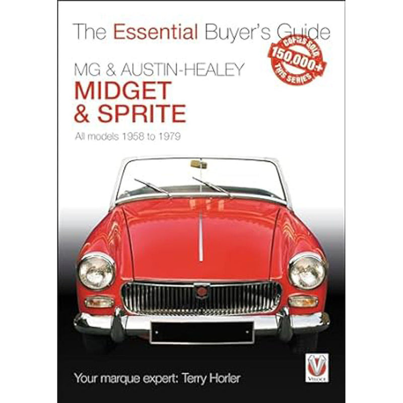 MG Midget & Austin Healey Sprite All Models Buyers Guide