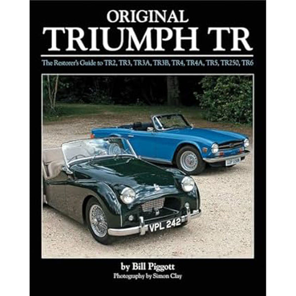 Original Triumph TR The Restorers Guide