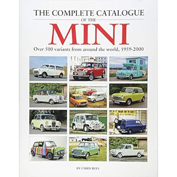 Complete Catalogue of the Mini 1959-2000