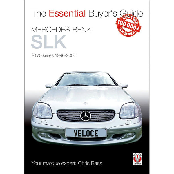 Mercedes-Benz SLK R170 Series 1996-2004 Buyers Guide