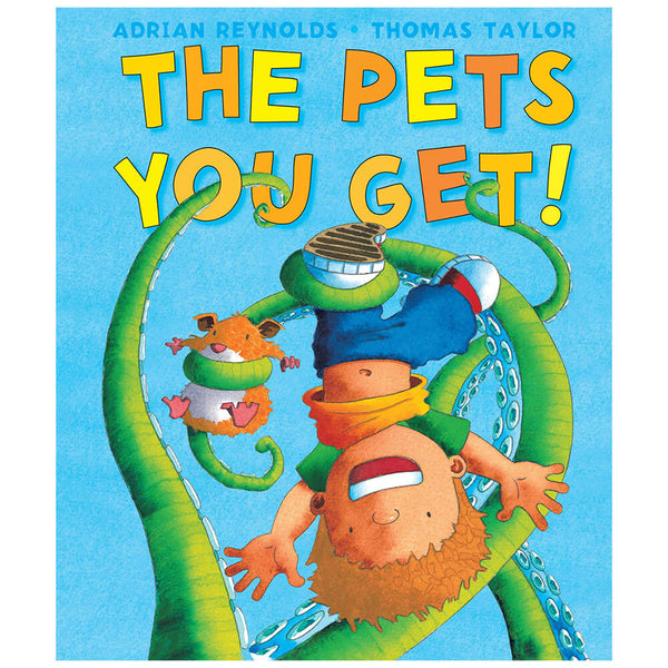 The Pets You Get Picture Book