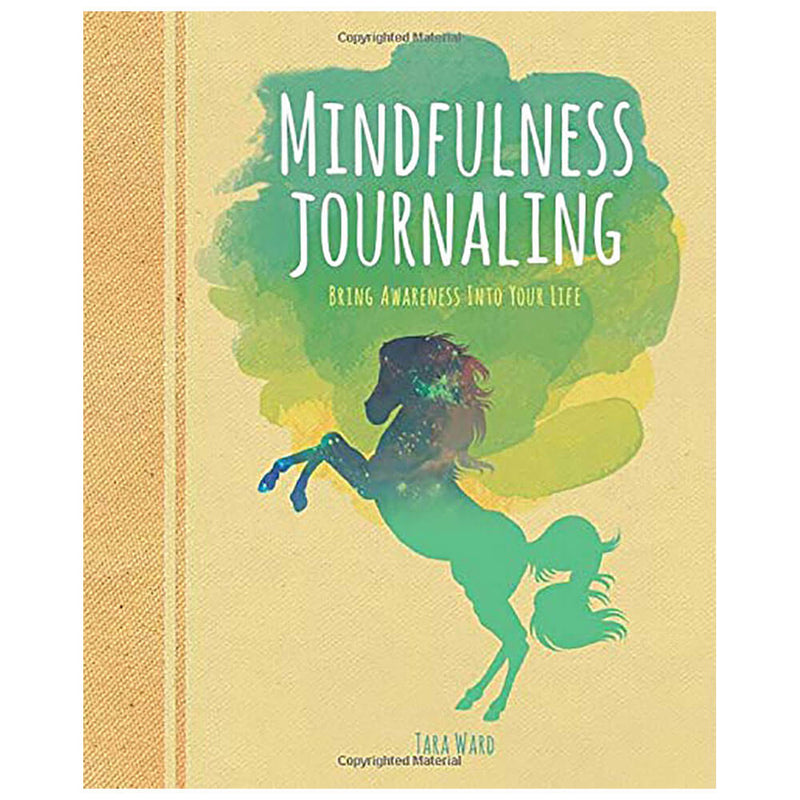 Mindfulness Journaling: Bring Awareness into your Life